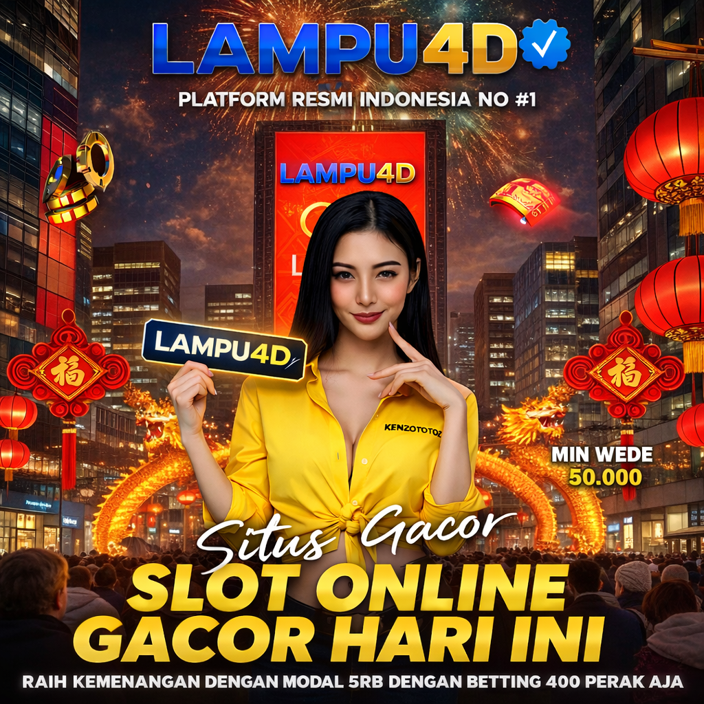 LAMPU4D : Rasakan Keseruan Bermain Link Alternatif Slot Lampu 4D Terbaru